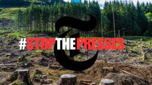 Stop the Presses: Criticism Against the New York Times Mounts as Newspaper Is Accused of Killing 59 Million Trees Annually Stop the Presses: Criticism Against the New York Times Mounts as Newspaper Is Accused of Killing 59 Million Trees Annually
