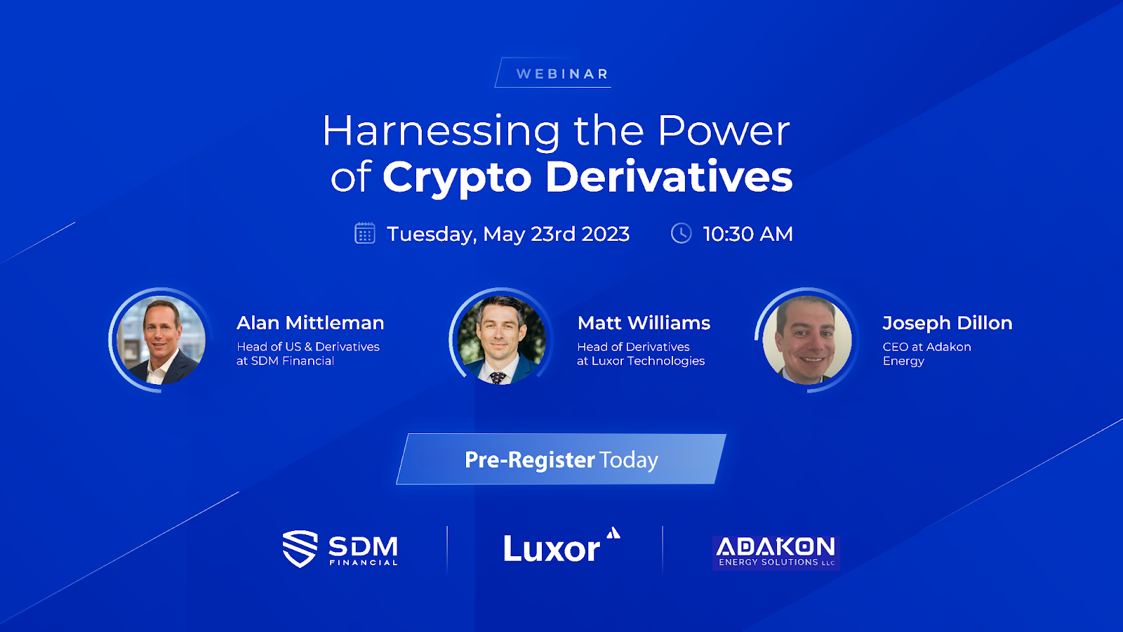 SDM Financial to Present Informative Webinar on Digital Asset Derivatives for Miners, Funds, and HNWIs – Press release Bitcoin News