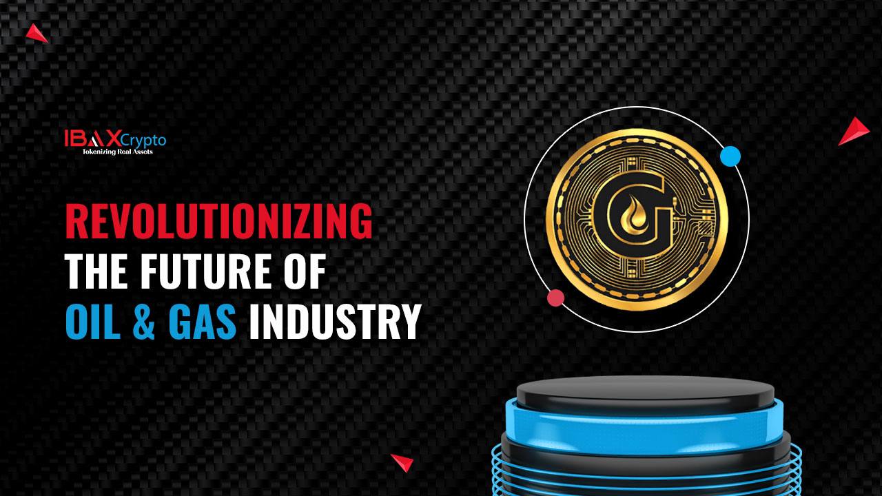 IBAX Launching Gascoin (GCN) Token: Revolutionizing the Future of Oil and  Gas Industry – Press release Bitcoin News