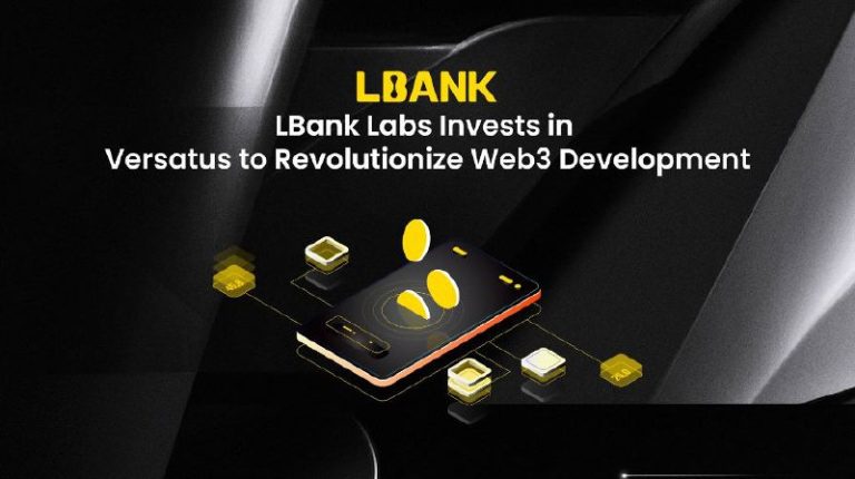 LBank Labs Invests in Versatus to Revolutionize Web3 Development