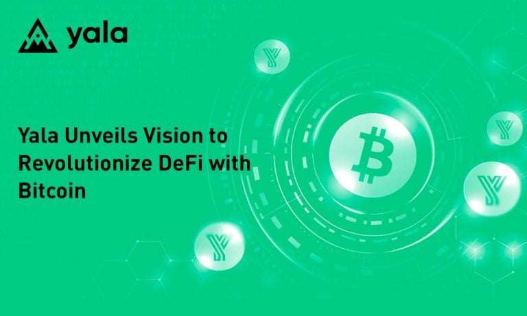 Yala Unveils Vision to Revolutionize DeFi With Bitcoin