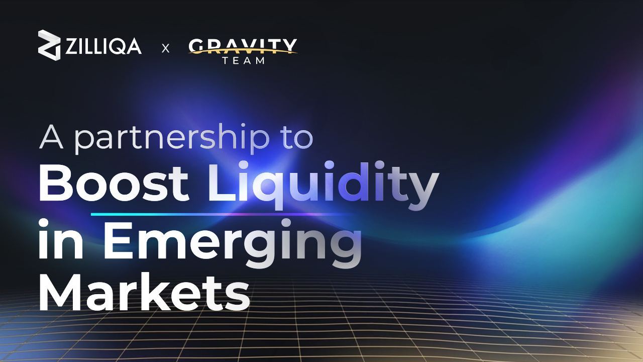 Zilliqa Partners With Gravity Team to Boost Liquidity in Emerging Markets