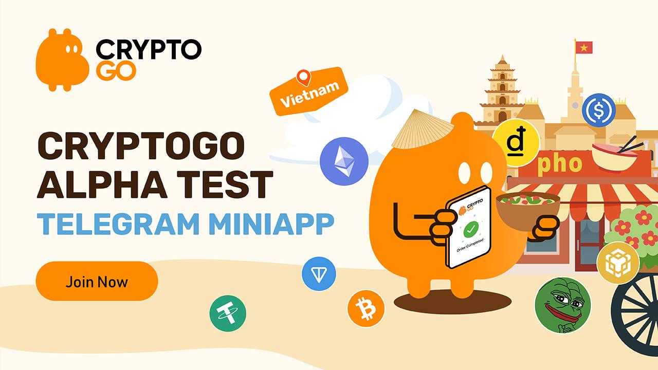 CryptoGo Alpha Test in Vietnam – Test Crypto Payments and Earn Exclusive Rewards