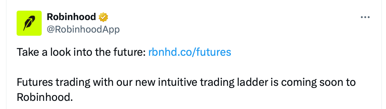La révolution du trading de futures de Robinhood 'arrive bientôt'—Bitcoin, Or, et plus La révolution du trading de futures de Robinhood 'arrive bientôt'—Bitcoin, Or, et plus