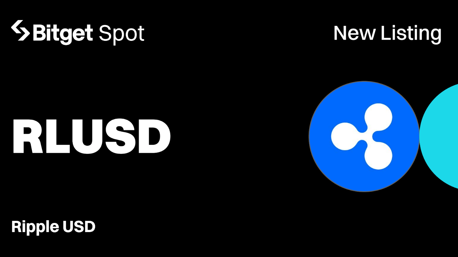 Bitget Lists Ripple USD (RLUSD) to Expand Stablecoin Offerings on Spot Market