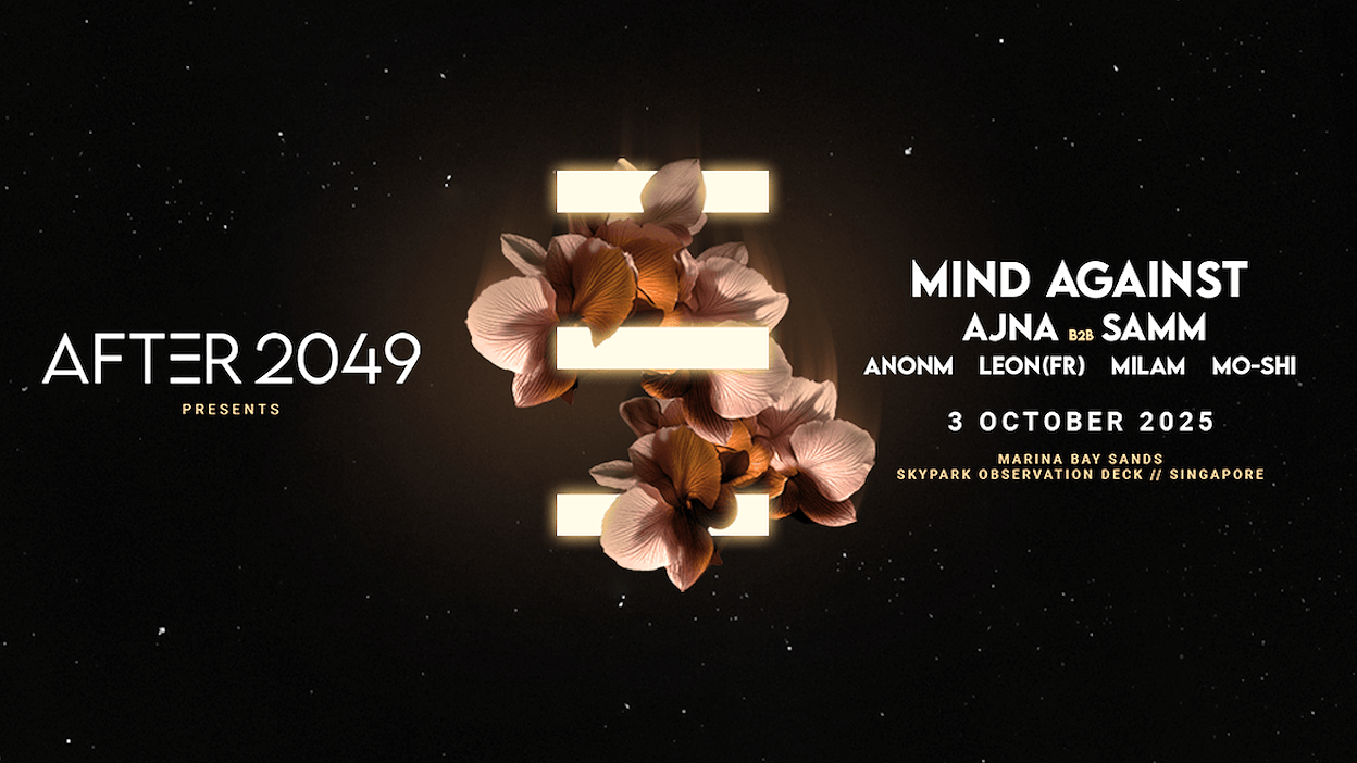 AFTER 2049 Reveals Headliners Mind Against, Ajna and Samm for Singapore  Grand Prix Weekend Kickoff – Press release Bitcoin News