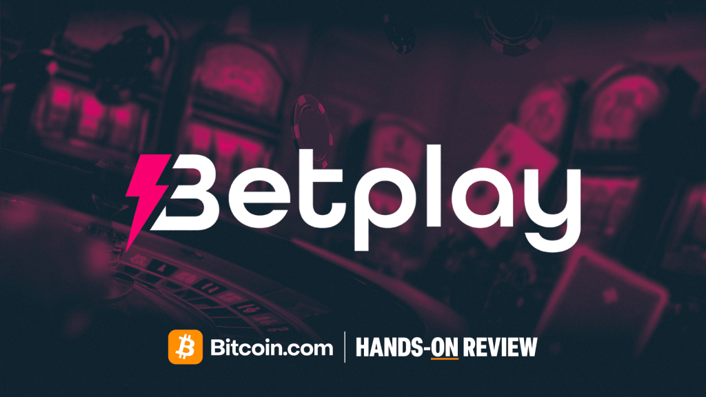 Hands-On-Review by Bitcoin.com – Betplay Review 2025 | Crypto Casino, Sportsbook With Fast Withdrawals and Zero Fees