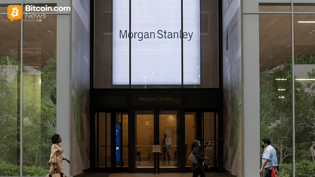 Morgan Stanley Opens Crypto Access to All Clients