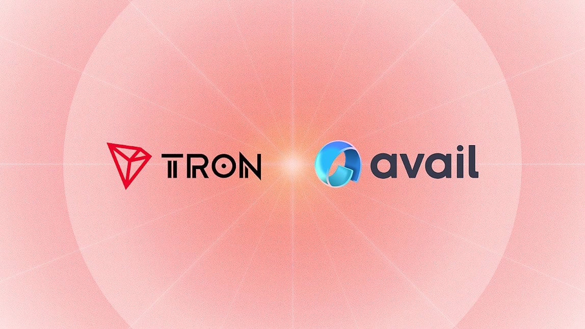 Avail Integration Enables TRON dApps and Users to Access Cross-Chain Liquidity and Unified Markets Avail Integration Enables TRON dApps and Users to Access Cross-Chain Liquidity and Unified Markets
