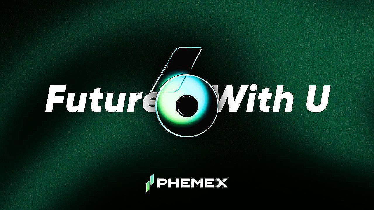 Future With U: Phemex Celebrates Its 6th Anniversary With 66% User Growth  and Shared Vision – Standard PR Bitcoin News