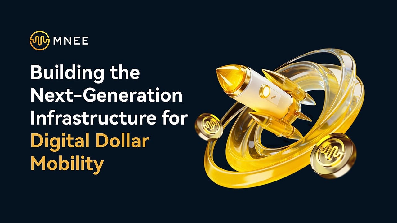 MNEE: Building the Next-Generation Infrastructure for Digital Dollar Mobility