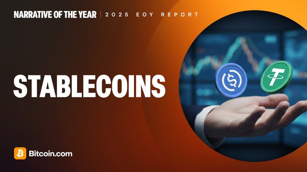 2025 End of Year Report Narratives of the Year Stablecoins 