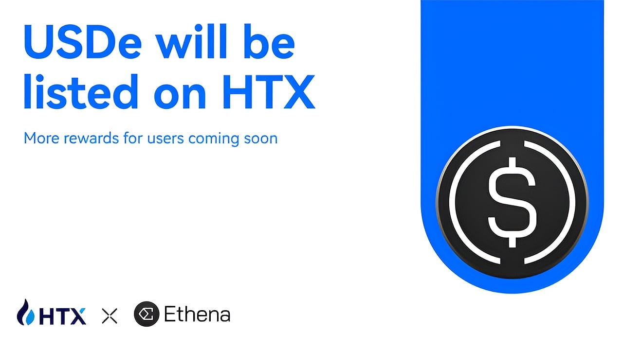 HTX、USDeの上場を発表、Ethenaのデルタ・ニュートラル合成ドルへのグローバルアクセスを拡大 - Bitcoin News