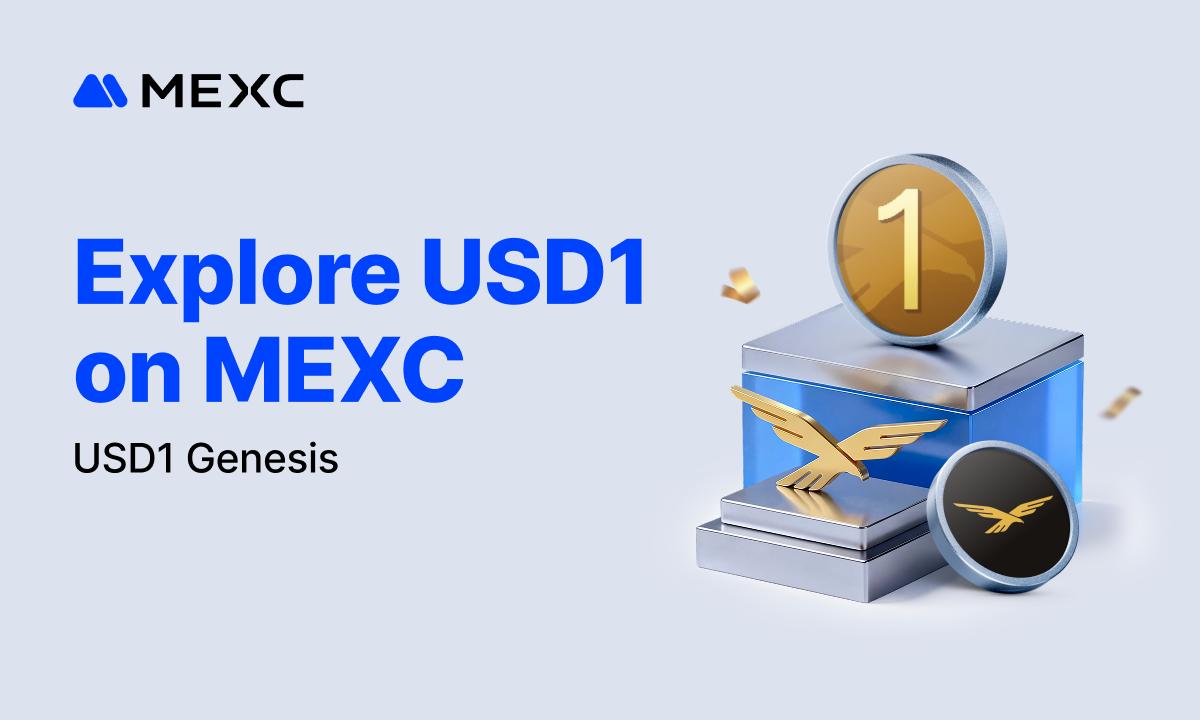 MEXC Integrates USD1 into Full-Spectrum Infrastructure for Global Users