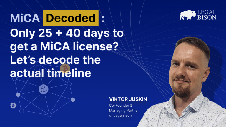Only 25 + 40 Days to Get a MiCA License? Let’s Decode the Actual Timeline
