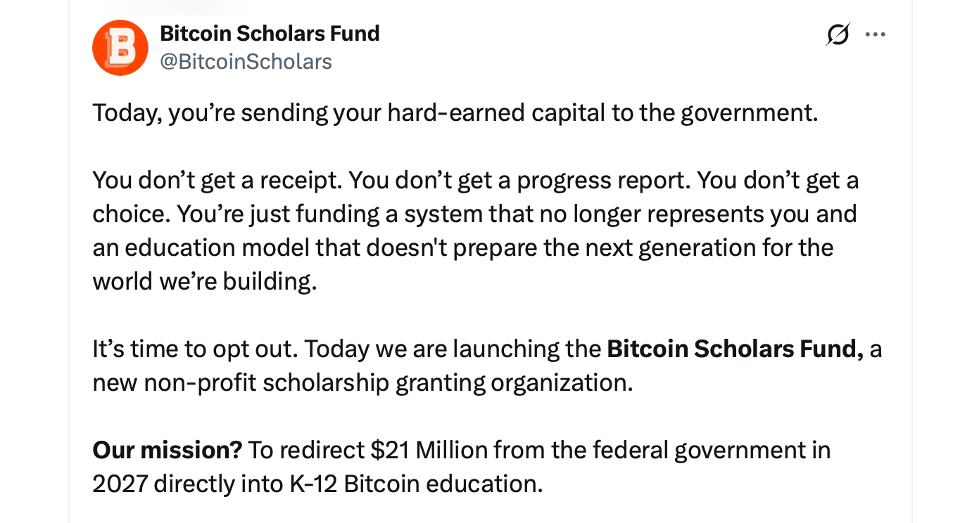 Bitcoin Scholars Fund Launches to Redirect $21M in Federal Taxes Into K-12 Bitcoin Education Bitcoin Scholars Fund Launches to Redirect $21M in Federal Taxes Into K-12 Bitcoin Education