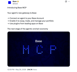 Base Launches MCP Gateway Letting Claude and ChatGPT Execute Onchain DeFi Actions Base post about the MCP launch on X on May 26, 2026.