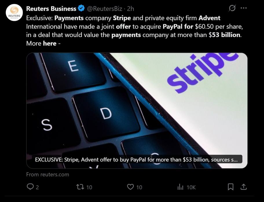 Stripe and Advent's bid to buy Paypal.