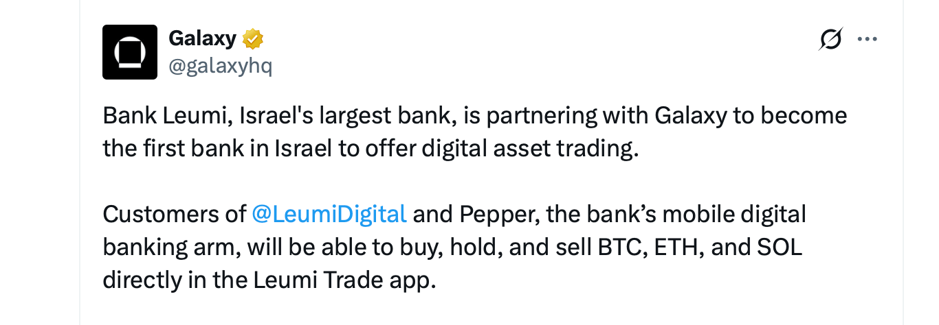 Galaxy Digital post on the Bank Leumi deal. 